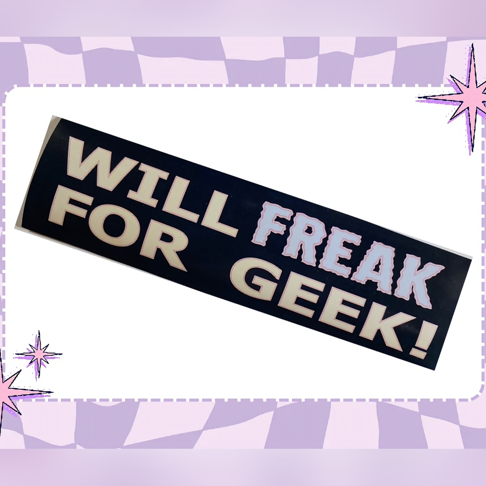 👽Will Freak For Geek Sticker - Picture 5 of 6